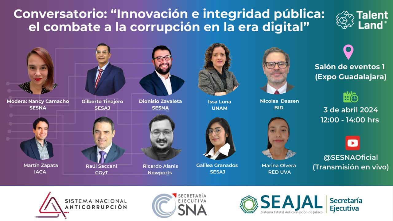 Conversatorio Talent Land 2024: "Innovación e integridad pública: el combate a la corrupción en la era digital"